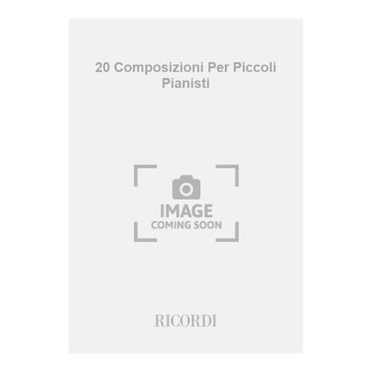 20 Composizioni Per Piccoli Pianis Book
