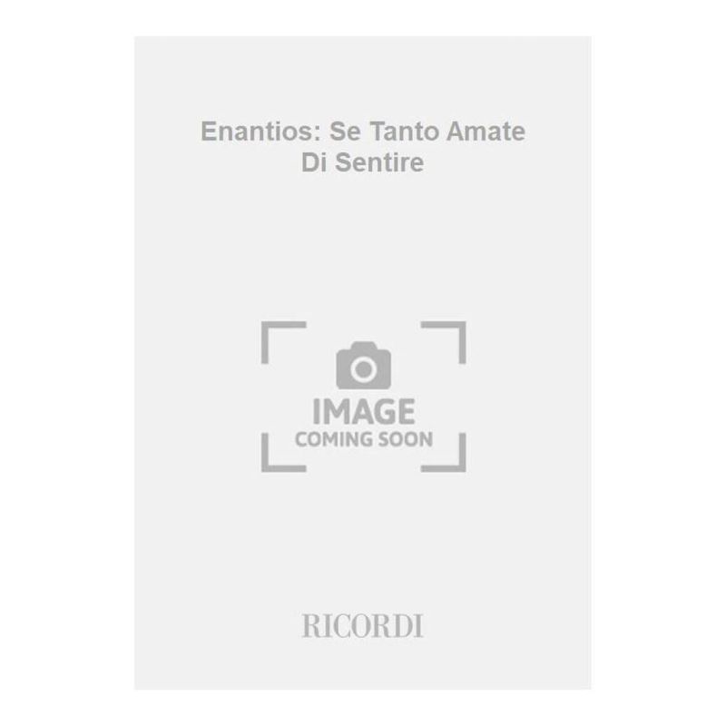 Enantios Se Tanto Amate Di Sentir Book