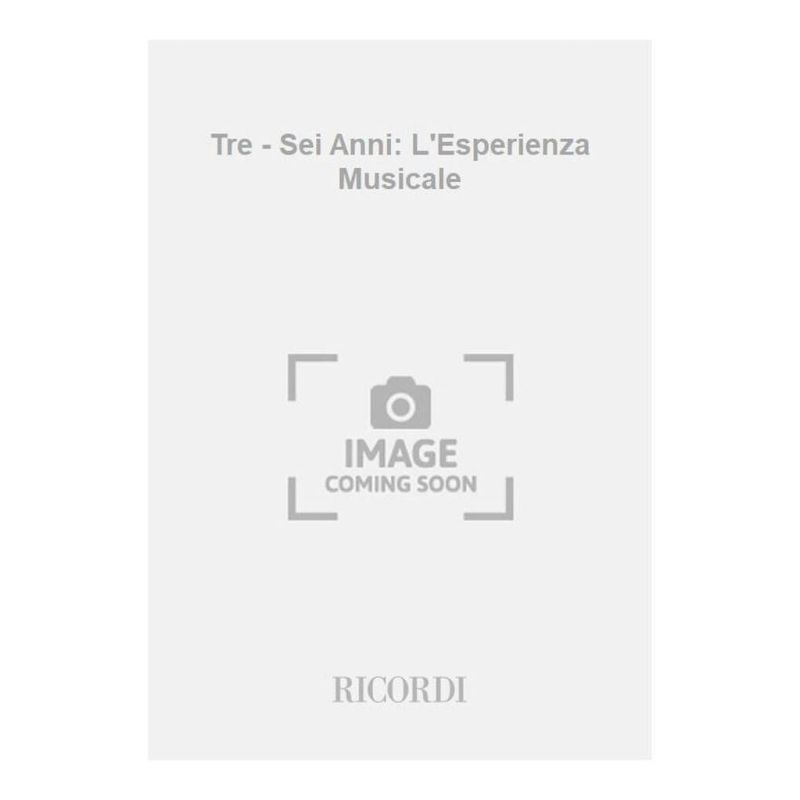Tre Sei Anni L Esperienza Musicale Book