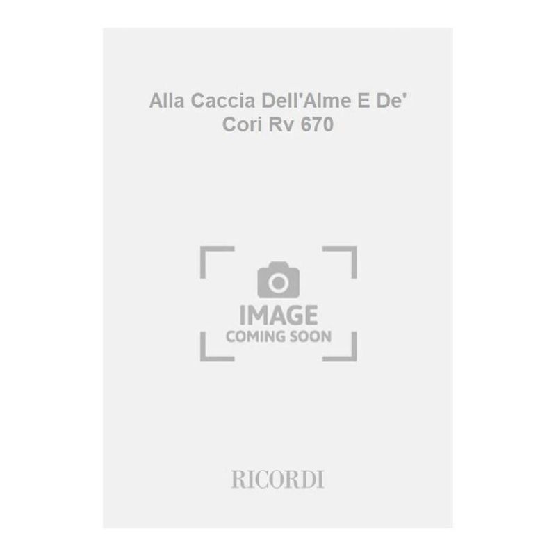 Alla Caccia Dell Alme E De Cori Book