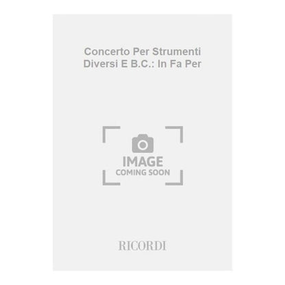 Concerto Per Strum Diversi E Bc In F Book